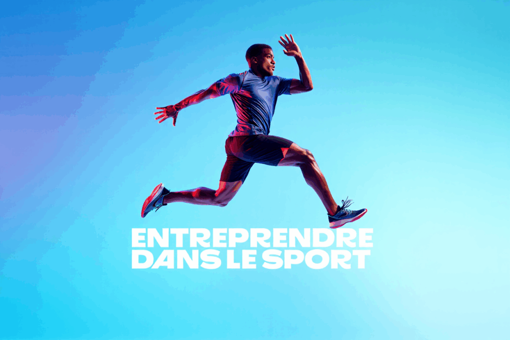 Entreprendre dans le sport